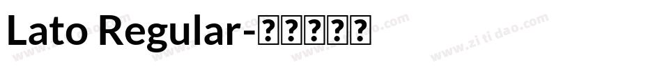Lato Regular字体转换